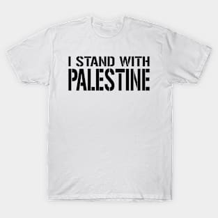 I stand with PALESTINE Black T-Shirt